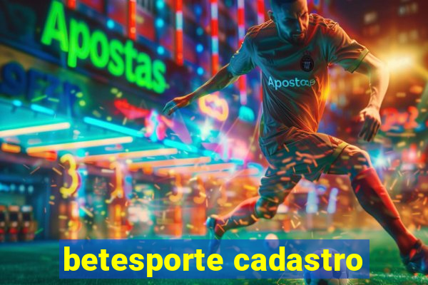 betesporte cadastro